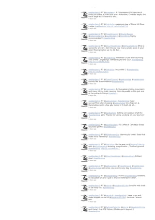 6 days ago
swellendam1: RT @mawewe4: A.2 impressive 200 species of
birds you stand a chance to spot: Waterfowl, Crowned eagle, the
black eagle etc I'd wana to see…
6 days ago
swellendam1: RT @thetripfox: Awesome view of Stone Hill River
Lodge #swellenblog http://t.co/GzGy3pM7V5
6 days ago
swellendam1: RT @TravelGround: @WouterBasson
@redwingstarling @swellendam1 @SijnnWines highly
recommended!! #swellenblog
6 days ago
swellendam1: RT @2muchloveliness: @DeHoopCollectio What a
wonderful article! I didn't know how many whales were in your
area! Moving higher up my SA Buc…
6 days ago
swellendam1: RT @umshanti1: Breakfast cruise with stunning
view of the Langeberge. Refreshing for the soul! #swellenblog
http://t.co/v3S0NuKyOz
6 days ago
swellendam1: RT @thetripfox: Be guided ;) #swellenblog
http://t.co/u9s1yCJbT5
6 days ago
swellendam1: RT @TravelGround: @gaikoulodge @Swellendam
sounds like a real treasure #swellenblog
6 days ago
swellendam1: RT @mawewe4: A.2 Langeberg (Long mountain),
and many hiking trails, ranging from day-walks so this just one
of the gotta do things #swellen…
6 days ago
swellendam1: RT @gaikoulodge: #swellenblog huge
succes!Thnk ufor choosing @gaikoulodge Sme Popcorn &
Marsmallows with a few gdu movis in th bath.Jst wh…
6 days ago
swellendam1: RT @CanExplore: Getting very jealous of all the
#swellenblog gers! Thanks for taking us along on your journey!
:)
6 days ago
swellendam1: RT @travelopulent: A2 Coffee at Café Oppi Stoep
would be perfect #swellenblog
6 days ago
swellendam1: RT @WildebraamLiq: Learning to tweet. Does that
make me a Tweetling? #swellenblog
6 days ago
swellendam1: RT @thetripfox: On the way to @DeHoopCollectio
with @ishotimagesza shooting magnificents I, The background
#swellenblog http://t.co/3zAWchI…
6 days ago
swellendam1: RT @2muchloveliness: @loveoverberg Brilliant
idea! #swellenblog
6 days ago
swellendam1: RT @gaikoulodge: @TravelGround @Swellendam
@gaikoulodge welcomes you anytime any day #swellenblog
6 days ago
swellendam1: RT @loveoverberg: Thanks #swellenblog tweeters.
It was great fun and I got to know Swellendam better.
6 days ago
swellendam1: RT @pimrie: @VagabondScribe love the mtb trails
in De Hoop too. #swellenblog
6 days ago
swellendam1: RT @karookat: #swellenblog I have to go and
make supper for son of @VagabondScribe. So think I should
win!
6 days ago
swellendam1: RT @DeHoopCollectio: @pimrie @VagabondScribe
and there's the MTB Potberg Challenge in August :)
#swellenblog
 