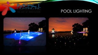 Impact Lighting Presentation