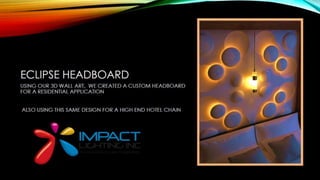 Impact Lighting Presentation