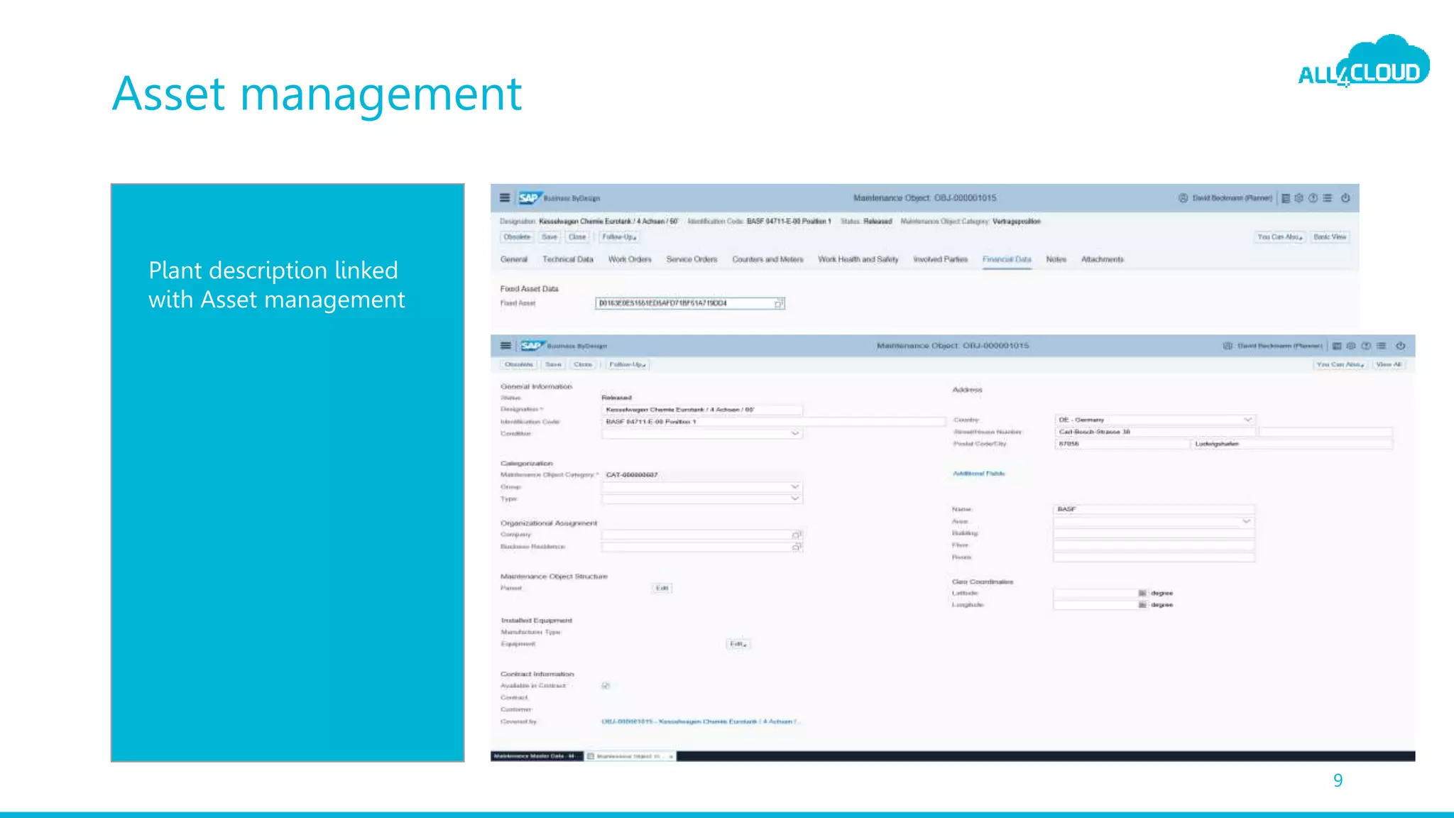 Asset management
9
Plant description linked
with Asset management
 