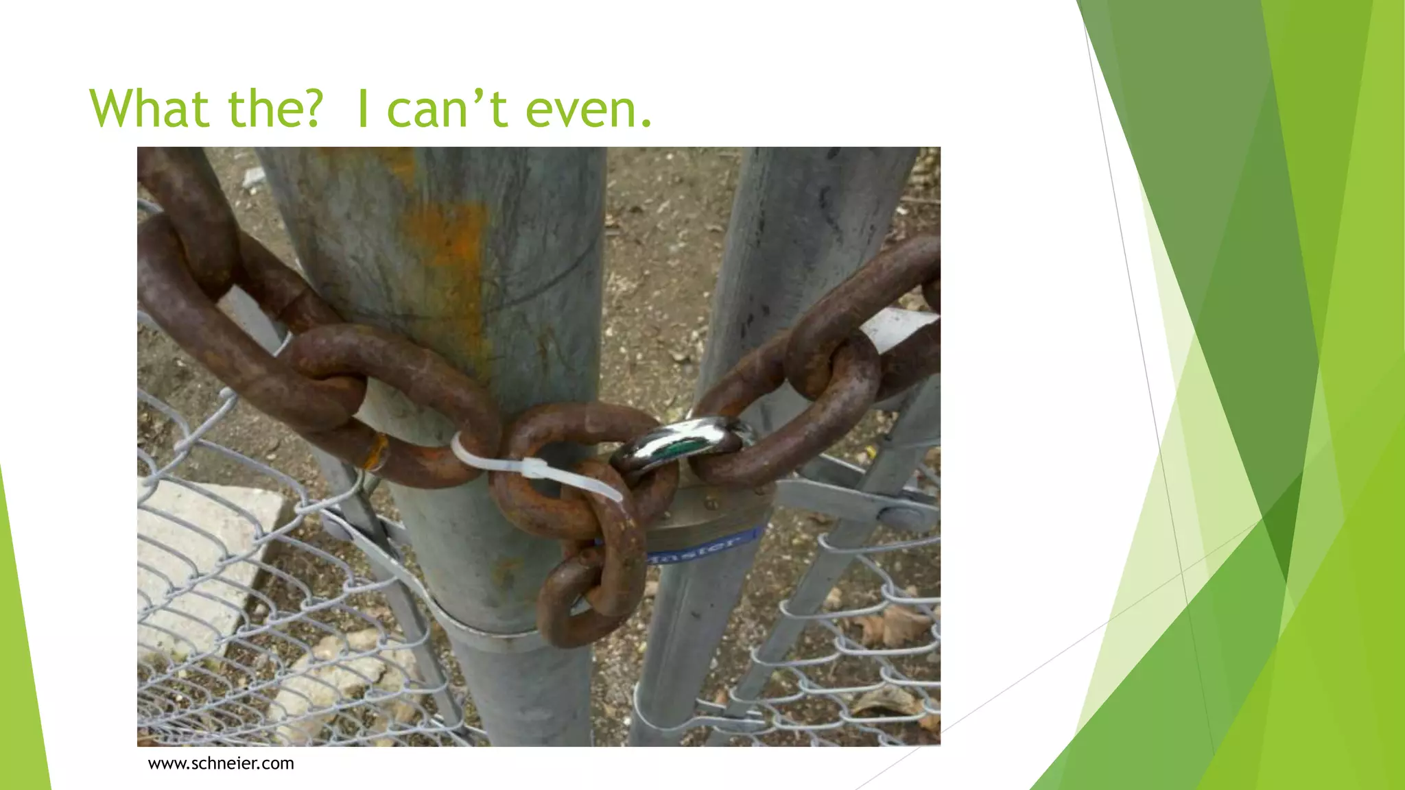 What the? I can’t even.
www.schneier.com
 