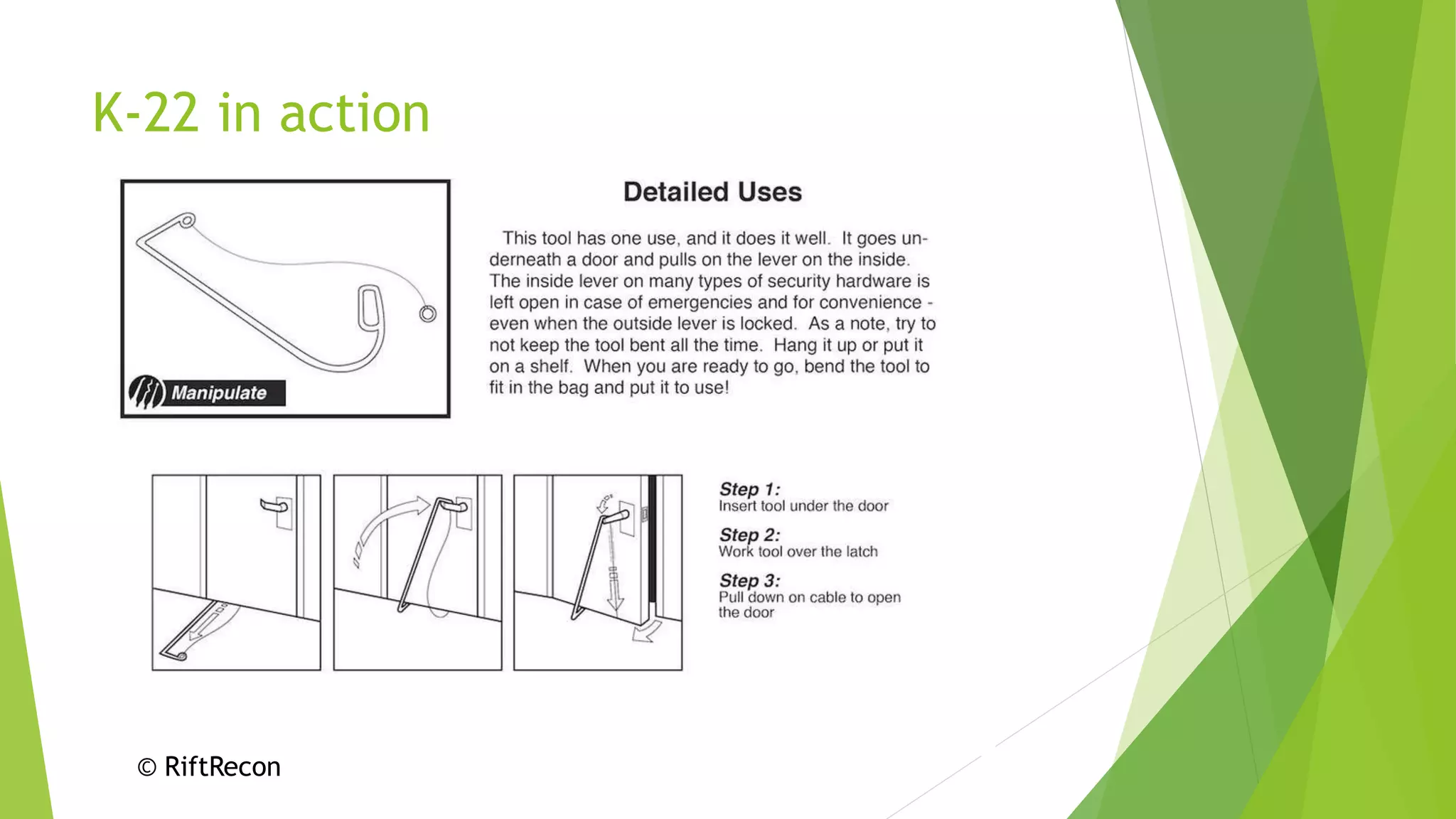 K-22 in action
© RiftRecon
 