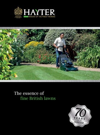 R
The essence of
	 fine British lawns
 