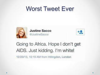 Worst Tweet Ever
 