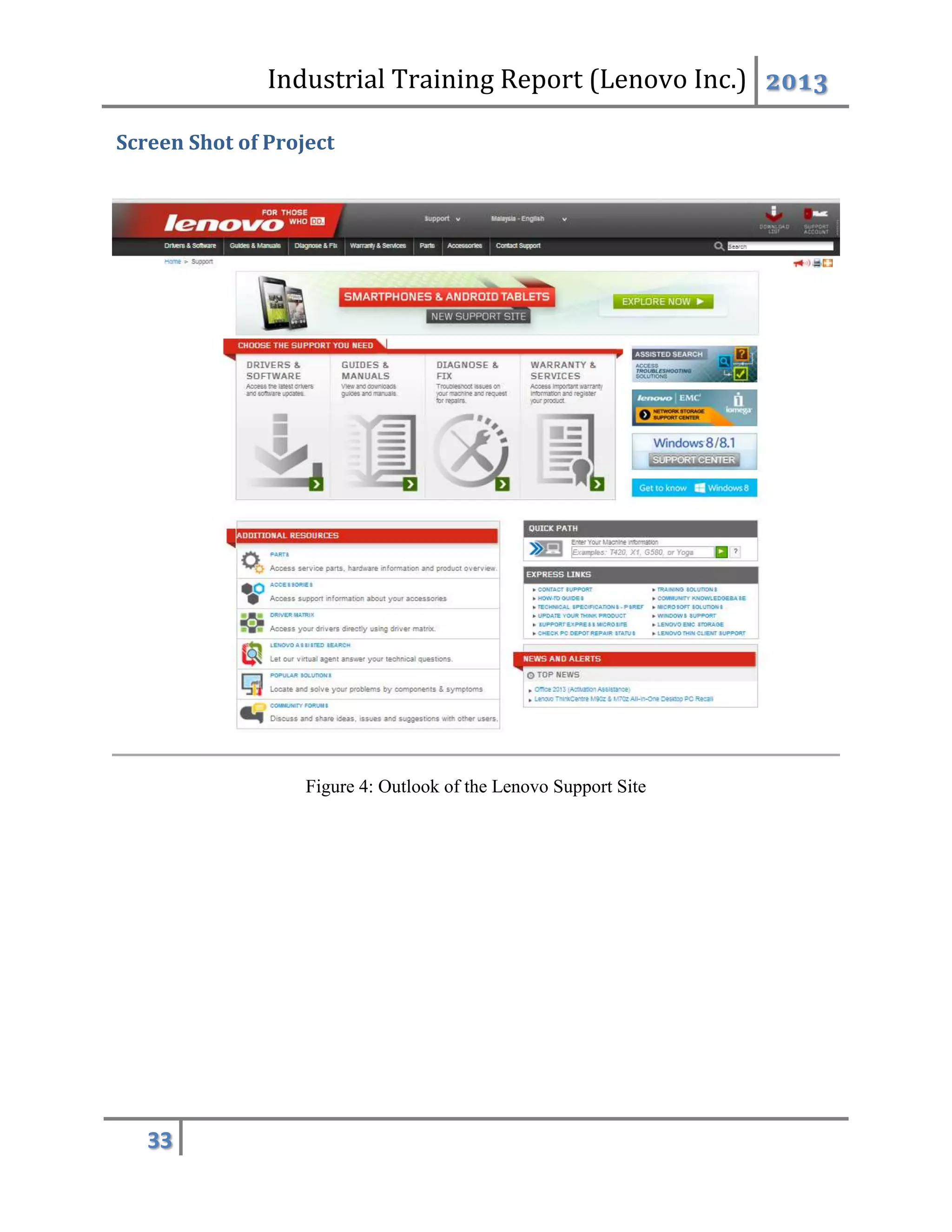 Industrial Training Report (Lenovo Inc.) 2013
33
Screen Shot of Project
Figure 4: Outlook of the Lenovo Support Site
 