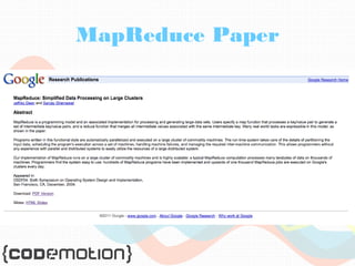 MapReduce Paper 
 
