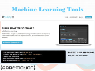 Machine Learning Tools 
 