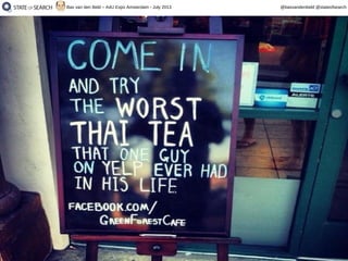 18
@basvandenbeld @stateofsearchBas van den Beld – A4U Expo Amsterdam - July 2013
 