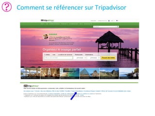 Comment se référencer sur Tripadvisor

 