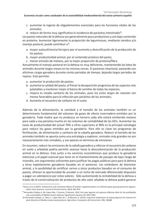 VIII Remedia Workshop
Economía circular como catalizador de la sostenibilidad medioambiental del sector primario español
119
Sesión 4: Agroforestal
 