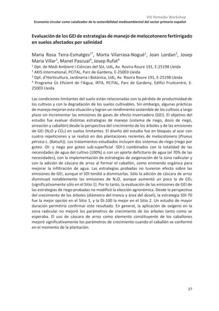 VIII Remedia Workshop
Economía circular como catalizador de la sostenibilidad medioambiental del sector primario español
23
Minasny, B., Malone, B.P., McBratney, A.B., et al., 2017. Soil carbon 4 per mille. Geoderma 292, 59-
86.
Ogle, S.M., Swan, A., Paustian, K. 2012. No-till management impacts on crop productivity, carbon
input and soil carbon sequestration. Agriculture Ecosystems  Environment 149, 37-49.
Pärn, J., Verhoeven, J.T.A., Butterbach-Bahl, K., et al., 2018. Nitrogen-rich organic soils under warm
well-drained conditions are global nitrous oxide emission hotspots. Nature Communications 9,
1135.
Poeplau, C., Don, A., 2015. Carbon sequestration in agricultural soils via cultivation of cover crops
– A meta-analysis. Agriculture, Ecosystems  Environment 200, 33-41.
Powlson, D.S., Whitmore, A.P., Goulding, K.W.T., 2011. Soil carbon sequestration to mitigate
climate change: a critical re-examination to identify the true and the false. European Journal of
Soil Science 62, 42-55.
Priesack, E. Heinlein, F. Klein, C. Thieme, C. 2017. Modelling climate change impact on N2O
emissions from agricultural soils based on long-term observations. 19th EGU General Assembly,
Vienna, Austria., p.12996
Quemada, M., Baranski, M., Nobel-de Lange, M.N.J., Vallejo, A., Cooper, J.M., 2013. Meta-analysis
of strategies to control nitrate leaching in irrigated agricultural systems and their effects on crop
yield. Agriculture, Ecosystems  Environment 174, 1-10.
Ritchie, H. and Roser, M. 2020. Land Use. Published online at OurWorldInData.org. Retrieved
from: 'https://ourworldindata.org/land-use' [Open Access Online Resource]
Ruiz-Fernandez et al., 2019. Synthesis report on the current state of Mar Menor lagoon and its
causes in relation to the nutrients contents. Technical Report [Open Access Online Resource].
Rumpel, C., Amiraslani, F., Chenu, C., et al., 2020. The 4p1000 initiative: Opportunities, limitations
and challenges for implementing soil organic carbon sequestration as a sustainable
development strategy. Ambio 49, 350-360.
Sanderman, J., Hengl, T., Fiske, G.J., 2017. Soil carbon debt of 12,000 years of human land use.
Proceedings of the National Academy of Sciences 114, 9575-9580.
Smith, P., Soussana, J.-F., Angers, D., et al., 2020. How to measure, report and verify soil carbon
change to realize the potential of soil carbon sequestration for atmospheric greenhouse gas
removal. Global Change Biology 26, 219-241.
van Groenigen, J.W., van Kessel, C., Hungate, B.A., Oenema, O., Powlson, D.S., van Groenigen, K.J.,
2017. Sequestering Soil Organic Carbon: A Nitrogen Dilemma. Environmental Science 
Technology 51, 4738-4739.
van Kessel, C., Venterea, R., Six, J., Adviento-Borbe, M.A., Linquist, B., van Groenigen, K.J. 2013.
Climate, duration, and N placement determine N2O emissions in reduced tillage systems: A
meta-analysis. Global Change Biology 19, 33-44.
White, R.E., Davidson, B., Lam, S.K., Chen, D., 2018. A critique of the paper ‘Soil carbon 4 per mille’
by Minasny et al. (2017). Geoderma 309, 115-117.
Zaehle, S., Ciais, P., Friend, A.D., Prieur, V., 2011. Carbon benefits of anthropogenic reactive
nitrogen offset by nitrous oxide emissions. Nature Geoscience 4, 601-605.
Zhou, M., Zhu, B., Wang, S., Zhu, X., Vereecken, H., Brüggemann, N., 2017. Stimulation of N2O
emission by manure application to agricultural soils may largely offset carbon benefits: a global
meta-analysis. Global Change Biology 23, 4068-4083.
Zhu, X., Burger, M., Doane, T.A., Horwath, W.R., 2013. Ammonia oxidation pathways and nitrifier
denitrification are significant sources of N2O and NO under low oxygen availability. Proceedings
of the National Academy of Sciences 110, 6328-6333.
 