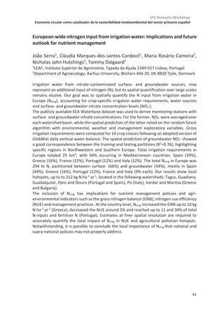VIII Remedia Workshop
Economía circular como catalizador de la sostenibilidad medioambiental del sector primario español
37
Secuestro de carbono mediante instalación de Márgenes Multifuncionales
en cultivos herbáceos
Miguel Ángel Repullo-Ruibérriz de Torres1
, Manuel Moreno-García1
, Rafaela
Ordóñez-Fernández1
, Rosa María Carbonell-Bojollo1
1Área de Agricultura y Medio Ambiente, IFAPA Alameda del Obispo, Av. Menéndez Pidal
s/n, 14004 Córdoba.
Los márgenes multifuncionales son franjas de vegetación espontánea o sembrada que se
implantan en los bordes de parcelas agrícolas aportando múltiples beneficios agronómicos
y medioambientales a las mismas. Por un lado, los márgenes multifuncionales contribuyen
notablemente a aumentar la biodiversidad en los espacios agrícolas y sirven de zona de
refugio, alimentación y anidamiento para la fauna silvestre, favoreciendo especialmente la
presencia de insectos polinizadores, que pueden ser de gran utilidad para una mejor
polinización de los cultivos, así como de otros insectos auxiliares de interés para el control
de las plagas. Además, los márgenes multifuncionales representan una barrera física para
la escorrentía, especialmente en épocas donde no hay un cultivo establecido, lo que
disminuye la contaminación difusa de los cursos de agua, reducen la erosión y previenen la
pérdida de suelo y materia orgánica. Entre las multifunciones de los márgenes hay que
considerar el incremento de materia orgánica, lo que se traduce en un incremento en los
stocks de carbono orgánico del suelo.
Cuatro diferentes mezclas de semillas de varias familias de plantas fueron empleadas como
márgenes multifuncionales y se establecieron en cuatro fincas colabradoras de la provincia
de Sevilla. Un quinto márgen de la flora natural de la zona fue también considerado en cada
una de las fincas del estudio. Se hizo un seguimiento de la biodiversidad de flora y fauna
obtenida con cada márgen, de la cantidad de biomasa proporcionada y se midió el
contenido de carbono orgánico del suelo hasta 30 cm de profundidad durante una
campaña.
Las especies más abundantes en los cuatro márgenes sembrados fueron: cilantro
(Coriandrium sativum), borraja (Borago oficinalis), mostaza (Sinapis alba), trébol persa
(Trifolium resupinatum), veza común (Vicia sativa), alfalfa (Medicago sativa) y crisantemo
(Chrysanthemum coronarium). En ocasiones la biomasa del márgen espontáneo fue mayor
pero a costa de reducir la biodiversidad y en ocasiones con especies no deseables para el
cultivo como Centaurea spp., que son muy competitivas. En cuanto al carbono del suelo,
tanto los márgenes sembrados como el tratamiento testigo de vegetación espontánea
incrementaron el carbono en los 30 primeros centímetros de suelo en las 4 fincas
colaboradoras en la primera campaña de seguimiento. En algunos casos se llegó a tasas de
secuestro de carbono de más de 1 tonelada, siendo el valor máximo medido de 1,60
toneladas de C/ha/año. Los incrementros de carbono en el suelo se dieron en mayor
medida donde hubo más desarrollo de biomasa, el contenido en arcilla fue mayor y se
partía de un contenido de carbono menor. El manejo diferenciado del márgen frente al
cultivo proporcionó una gran tasa de fijación de carbono en el suelo. A escala de parcela,
la superficie sobre la que se desarrolla la práctica es reducida, pero el potencial de la
implantación de márgenes es grande considerada toda la superficie de cultivos herbáceos.
 