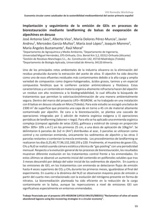 VIII Remedia Workshop
Economía circular como catalizador de la sostenibilidad medioambiental del sector primario español
95
Sesión 3: Economía circular,
Biorefinería, Nutrientes y Materia
Orgánica
 