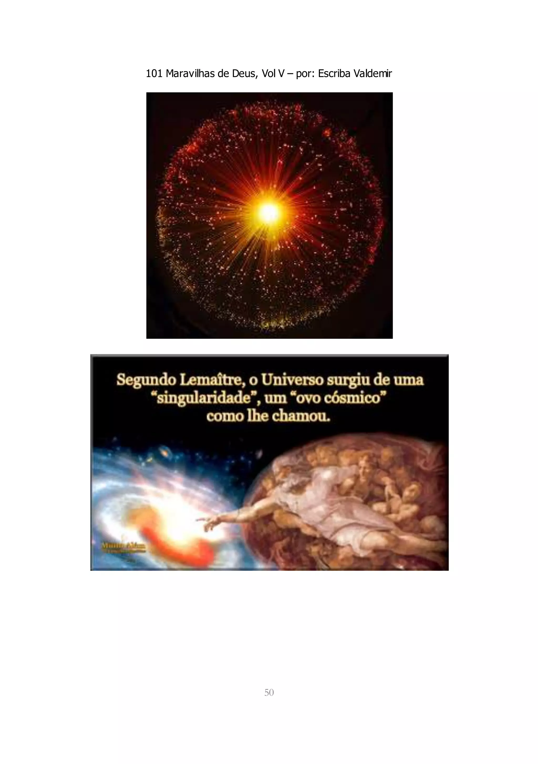 101 Maravilhas de Deus, Vol V – por: Escriba Valdemir
50
 
