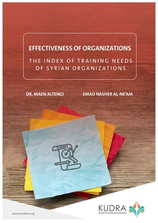 Effectiveness of Organizations .. The Index of Training Needs of Syrian Organizations
١
 
