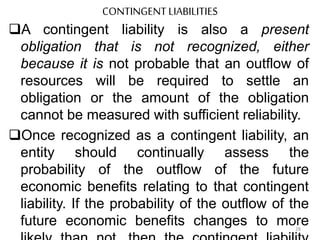 Ias provision for contingent liabilities etc 37 & 26 | PPTX