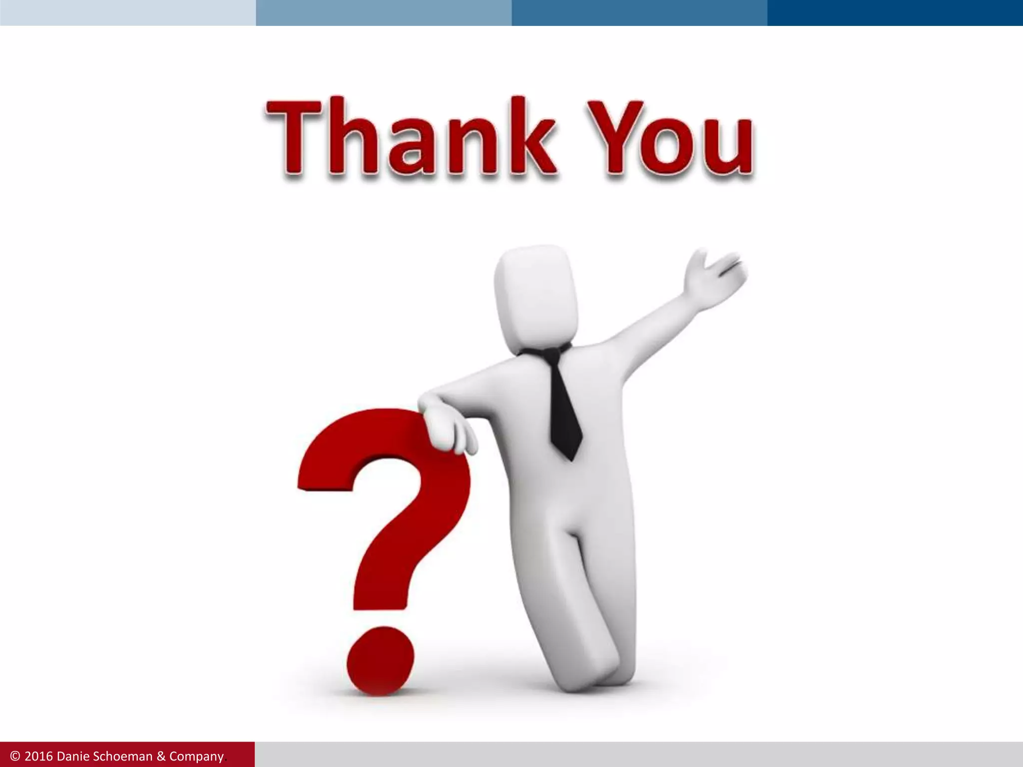 © 2016 Danie Schoeman & Company.
 