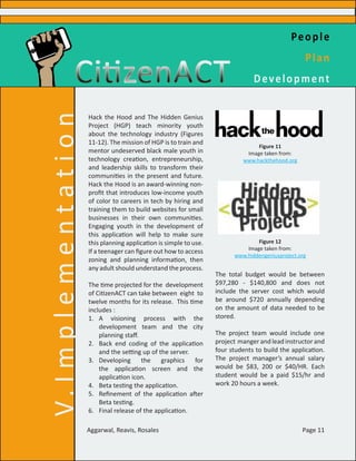 People
Plan
Development
Hack the Hood and The Hidden Genius
Project (HGP) teach minority youth
about the technology indust...
