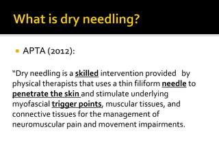 Filiform Needling DryNeedling _EDM_092314 | PDF