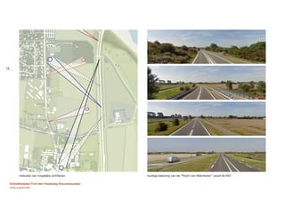 indicatie van mogelijke zichtlijnen huidige beleving van de “Poort van Walcheren” vanaf de N57
Ontwikkelplan Fort den Haakweg Vrouwenpolder
nota supervisie
16
 
