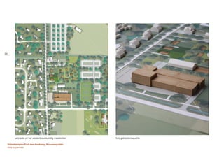 uitsnede uit het stedenbouwkundig masterplan foto gebiedsmaquette
Ontwikkelplan Fort den Haakweg Vrouwenpolder
nota supervisie
24
 