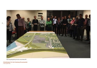 foto terugkoppeling met de commissie RO
Ontwikkelplan Fort den Haakweg Vrouwenpolder
nota supervisie
8
 