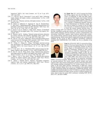 IEEE ACCESS 12
where
∂P00
f
∂TS
is the ﬁrst derivative of P00
f whose derivation is
given in Appendix E.
Moreover, the ﬁrst derivative of B2 can be written as
∂B2
∂TS
= Ke
∆τ
¯τid
×
exp
T
∆τ
− 1 +
T
∆τ
exp
TS
∆τ
log2 (1 + γS1)
−ϕ
∂P00
f
∂TS
∆τ exp
TS
∆τ
−exp
T
∆τ
log2
1+γD1
1+γD2
+
(T−TS) exp
T
∆τ
log2(1+γD1)−exp
TS
∆τ
log2(1+γD2)
+ϕ 1 − P00
f −
T − TS
∆τ
exp
TS
∆τ
log2 (1 + γD2) −
exp
T
∆τ
log2(1+γD1)−exp
TS
∆τ
log2(1+γD2)
+ exp
TS
∆τ
log2
1 + γD1
1 + γD2
. (31)
Finally, the ﬁrst derivative of B3 can be written as
∂B3
∂TS
=
∂B31
∂TS
+
∂B32
∂TS
, (32)
where
∂B31
∂TS
=Ke
∆τ
¯τid
∆τ 1+
TS
∆τ
−1 exp
TS
∆τ
log2
1+γS1
1+γS2
+ exp
TS
∆τ
−1 [TSlog2(1+γS2)+ϕ(T −TS)log2(1+γD2)] . (33)
To obtain the derivative for B32, we note that 1 ≤
exp t
¯τac
≤ exp TS
¯τac
for ∀t ∈ [0, TS]. Moreover, from
the results in (5) and (6) and using the deﬁnition of
¯T32 in (26), we have Pd 1 − exp −TS
¯τid
≤ ¯T32 ≤
Pd 1 − exp −TS
¯τid
exp TS
¯τac
. Using these results, the ﬁrst
derivative of B32 can be expressed as
∂B32
∂TS
= −KePdϕ
T − 2TS
¯τid
log2 (1 + γD2) . (34)
Therefore, we have obtained the ﬁrst derivative of NT
and we are ready to prove the ﬁrst statement of Theorem
1. Substitute TS = 0 to the derived ∂N T
∂TS
and use the
approximation exp (x) ≈ 1 + x, we yield the following result
after some manipulations
lim
TS →0
∂NT
∂TS
= −K0K1 lim
TS →0
∂P00
f
∂TS
, (35)
where K0 = 1
Tove+T Ke and
K1 = ϕ T 1 +
T
∆τ
+
T2
¯τid
log2 (1 + γD1)
+ϕ
T∆τ
¯τid
log2 (1 + γD2) . (36)
It can be veriﬁed that K0  0, K1  0 and lim
TS →0
∂P00
f
∂TS
=
−∞ by using the derivations in Appendix E; hence, we have
lim
TS →0
∂N T
∂TS
= +∞  0. This completes the proof of the ﬁrst
statement of the theorem.
We now present the proof for the second statement of
the theorem. Substitute TS = T to ∂N T
∂TS
and utilize the
approximation exp (x) ≈ 1 + x, we yield
lim
TS →T
∂NT
∂TS
=
1
Tove + T
3
i=1
∂Bi
∂TS
(T), (37)
where we have
∂B1
∂TS
(T) = Ke 1 +
T
∆τ
×
log2 (1 + γS1) − ϕ 1 − P00
f (T) log2 (1 +γD1) (38)
∂B2
∂TS
(T) = −Ke
T
¯τid
log2 (1 + γS1) (39)
∂B31
∂TS
(T) = Ke
T
¯τid
[log2(1+γS1) (1+γS2)−ϕlog2(1+γD2)] (40)
∂B32
∂TS
(T) = Keϕ
T
¯τid
Pd log2 (1 + γD2) .
Omit all high-power terms in the expansion of exp(x) (i.e.,
xn
with n  1) where x = Tx
τx
, Tx ∈ {T, TS, T − TS}, τx ∈
{¯τid, ¯τac, ∆τ}, we yield
lim
TS →T
∂NT
∂TS
≈
1
Tove + T
∂B1
∂TS
(T). (41)
We consider the HDTx and FDTx modes in the fol-
lowing. For the HDTx mode, we have ϕ = 1 and
θ = 0. Then, it can be veriﬁed that lim
TS →T
∂N T
∂TS
 0
by using the results in (38) and (41). This is because
we have log2 (1 + γS1) − 1 − P00
f (T) log2 (1 + γD1) ≈
log2 (1 + γS1)−log2 (1 + γD1)  0 (since we have P00
f (T) ≈
0 and γS1 ≤ γD1).
For the FDTx mode, we have ϕ = 2, θ = 1, and also
γS1 = Psen
N0
and γD1 = Pdat
N0+I(Pdat) = Pdat
N0+ζP ξ
dat
. We would like
to deﬁne a critical value of Psen which satisﬁes lim
TS →T
∂N T
∂TS
=
0 to proceed further. Using the result in (38) and (41) as well as
the approximation P00
f (T) ≈ 0, and by solving lim
TS →T
∂N T
∂TS
=
0 we yield
Psen = N0

 1 +
Pdat
N0 + ζPξ
dat
2
− 1

 . (42)
Using (38), it can be veriﬁed that if Psen  Psen then
lim
TS →T
∂N T
∂TS
 0; otherwise, we have lim
TS →T
∂N T
∂TS
≤ 0. So we
have completed the proof for the second statement of Theorem
1.
To prove the third statement of the theorem, we derive the
second derivative of NT as
∂2
NT
∂T2
S
=
1
Tove + T
3
i=1
∂2
Bi
∂T2
S
, (43)
 