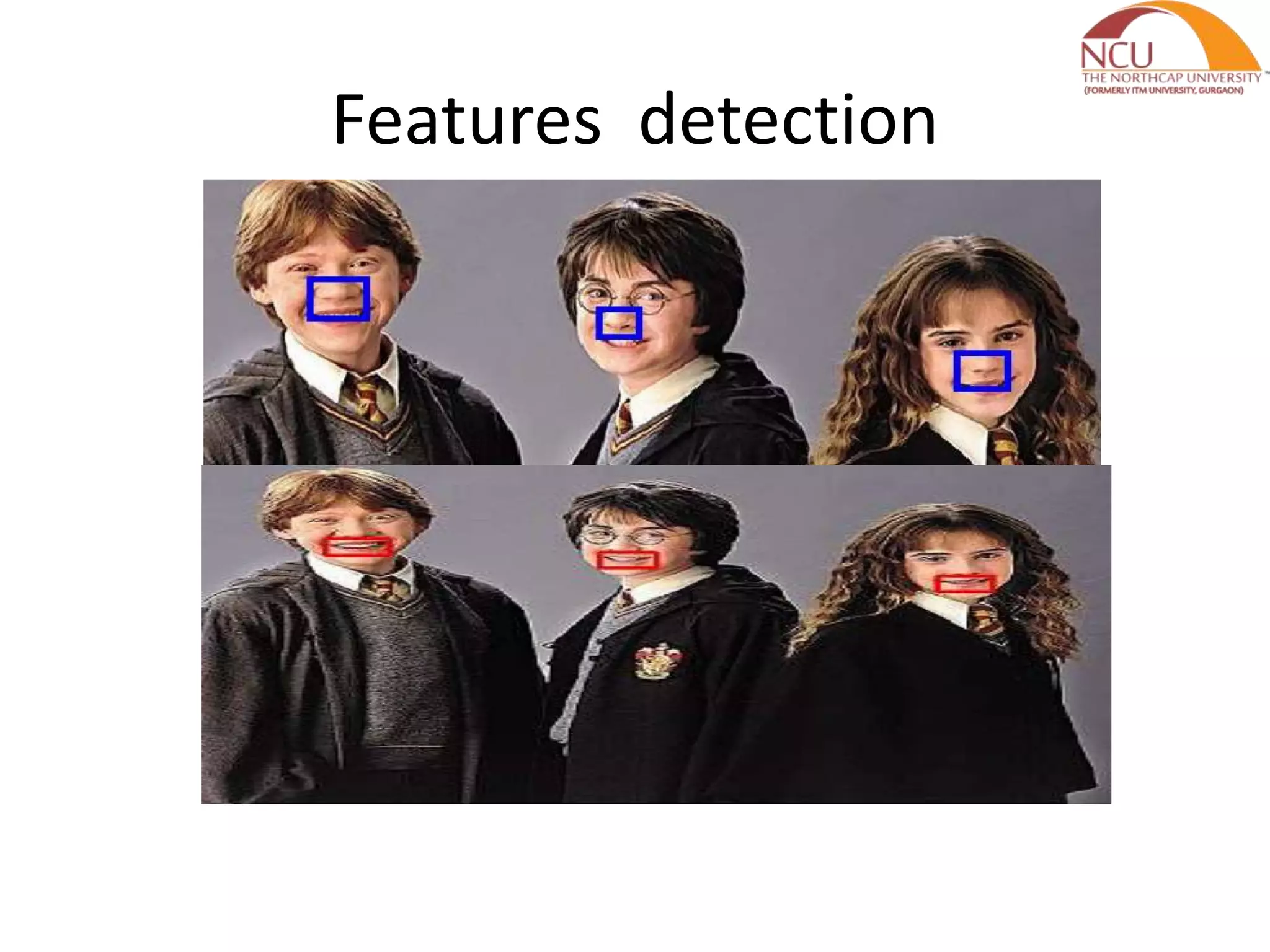 Features detection
 