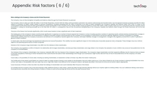 Appendix: Risk factors ( 6 / 6)
Risks relating to the Company's shares and the Private Placement
The Company may not fully strengthen its liquidity and balance sheet through the Private Placement as planned
The Company aims to raise up to NOK 135 million in the Private Placement, of which NOK 60 million of the proceeds is planned to be used for restructuring and transformation cost and general business purposes and NOK 25 million
relates to conversion of sellers’ credits related to previous acquisitions. Proceeds exceeding NOK 85 million is planned to be used to further strengthen the Company's liquidity and balance sheet. Even if NOK 75 million of the
contemplated Private Placement has been guaranteed by certain shareholders of the Company and by certain lenders having accepted to convert their sellers' credit to equity, there can be no assurances that the Company will be
successful in raising the remaining proceeds up to the total NOK 135 million. A consequence may be that the planned strengthening of the Company’s liquidity and balance sheet through the Private Placement will not be fully
achieved.
The price of the Shares may fluctuate significantly, which could cause investors to lose a significant part of their investment
The trading price of the Company's shares could fluctuate significantly in response to a number of factors beyond the Company’s control, including quarterly variations in operating results, adverse business developments, changes in
financial estimates and investment recommendations or ratings by securities analysts, announcements by the Company or its competitors of new product and service offerings, significant contracts, acquisitions or strategic
relationships, publicity about the Company, its products and services or its competitors, lawsuits against the Company, unforeseen liabilities, changes in management, changes to the regulatory environment in which it operates or
general market conditions.
In recent years, Oslo Stock Exchange has experienced wide price and volume fluctuations. This volatility has had a significant impact on the market price of securities issued by many companies. Those changes may occur without
regard to the operating performance of these companies.
Interests of the Company's large shareholders may differ from the interests of other shareholders
The Company may experience conflict of interest in its relationship with its larger shareholders, and because these shareholders own large stakes in the Company the resolution of such conflicts may not be on favourable terms for the
Company or its shareholders.
The interests of the Company's shareholders may moreover materially differ from the interests of the Company's larger shareholders. The Company's larger shareholders and their respective affiliates may for instance have an interest
in pursuant acquisitions, financing or similar transactions that could enhance the value of their shareholdings, even though such transactions might involve risks and may not be on favourable terms for the Company or its other
shareholders.
Future sales, or the possibility for future sales, including by existing shareholders, of substantial number of shares may affect the shares' market price
The market price of the shares could decline as a result of sales of a large number of shares in the market on the perception that such sales could occur, or any sale of shares by any of the Company’s existing shareholders from time
to time. Such sales, or the possibility that such sales may occur, might also make it more difficult for the Company to issue or sell equity securities in the future at a time and at a price it deems appropriate.
Future issuances of Shares or other securities may dilute the holdings of shareholders and could materially affect the price of the Shares
It is possible that the Company may in the future decide to offer additional Shares or other equity- based securities through directed offerings without pre-emptive rights for existing holders. Any such additional offering could reduce
the proportionate ownership and voting interests of holders of Shares, as well as the earnings per Share and the net asset value per Share.
 