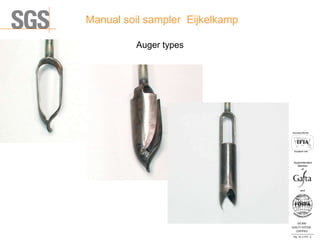 Manual soil sampler Eijkelkamp
Auger types
ISO 9001
QUALITY SYSTEM
CERTIFIED
Reg . No. A-1016 /0
Асоцииран член
Associated Member
Superintendent
Member
and
of
 