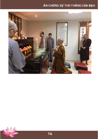 16
ẤN CHỨNG SỰ THÙ THẮNG CỦA ĐẠO
 