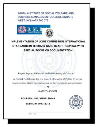INDIAN INSTITUTE OF SOCIAL WELFARE AND
BUSINESS MANAGEMENTCOLLEGE SQUARE
WEST, KOLKATA 700 073
IMPLEMENTATION OF JOINT COM...