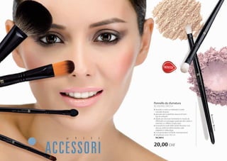 ACCESSORI
u t i l i
Pennello da sfumatura
BLENDING BRUSH
»» lavorato a mano e realizzato in pelo 	
	 naturale di pony
»» pensato per la perfetta stesura di tutti i 	
	 tipi di ombretti
»» ideale per sfumare l’ombretto in modo da 	
	 effettuare un passaggio graduale del colore o 	
	 ottenere un effetto smoky eyes
»» la posizione ovale delle setole favorisce una 	
	 stesura uniforme dell’ombretto sulle 	
	 palpebre e nella piega
»» a lunga durata e di facile manutenzione
»» lunghezza: circa 19,5 cm
	 FM |w014
BlendingBrush
20,00 CHF
NOVITA’
 