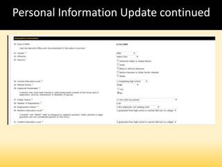 Personal Information Update continued
 