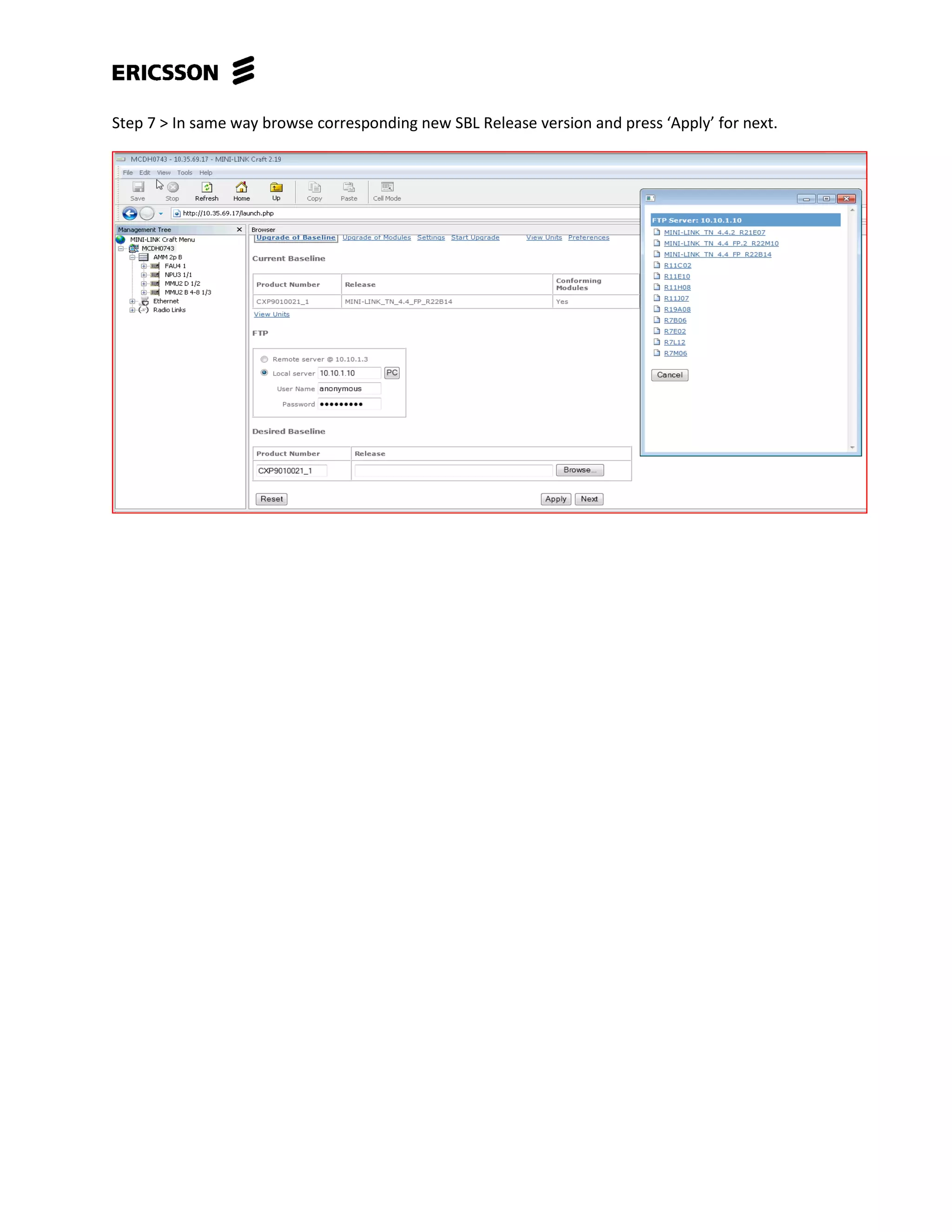 Step 7 > In same way browse corresponding new SBL Release version and press ‘Apply’ for next.
 