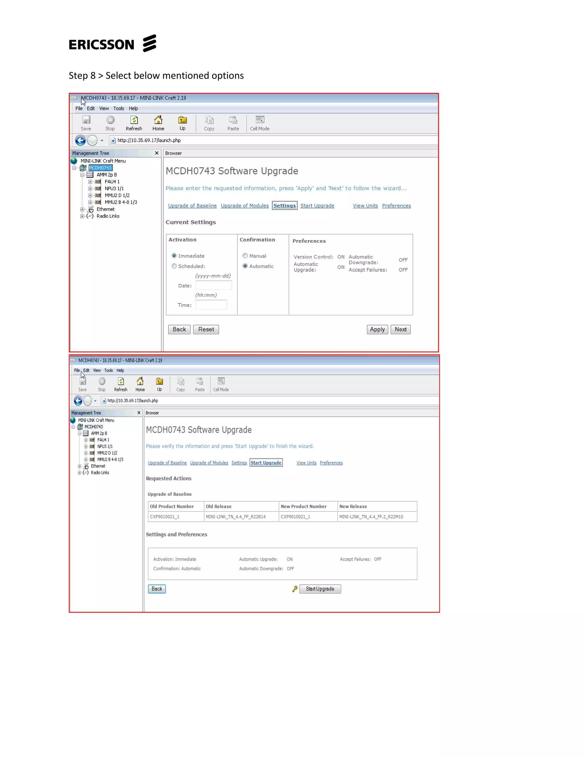 Step 8 > Select below mentioned options
 