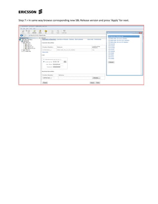Step 7 > In same way browse corresponding new SBL Release version and press ‘Apply’ for next.
 