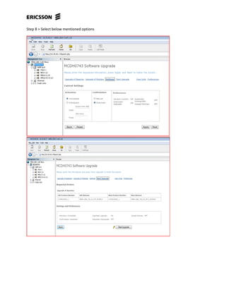Step 8 > Select below mentioned options
 
