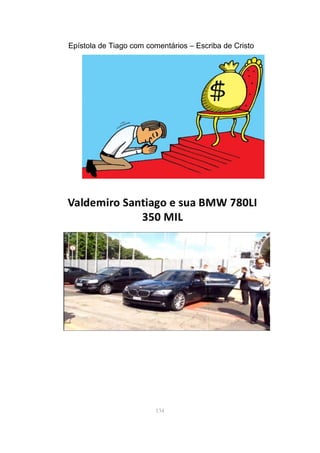 Epístola de Tiago com comentários – Escriba de Cristo
134
 