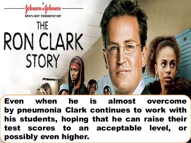 the ron clark story Watch the ron clark story starring matthew perry in this biography on directv it's available to watch. the ron clark story Watch the ron clark story starring matthew perry in this biography on directv it's available to watch.