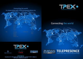 TPEX: Telepresence Exchange Netherlands, Benelux, Europe