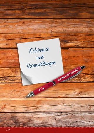 Erlebnisse
und
Veranstaltungen
_ 40
 