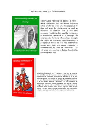 O anjo de quatro patas, por: Escriba Valdemir
[ 219 ]
 