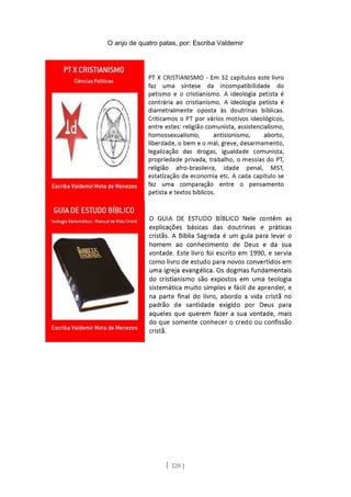 O anjo de quatro patas, por: Escriba Valdemir
[ 220 ]
 