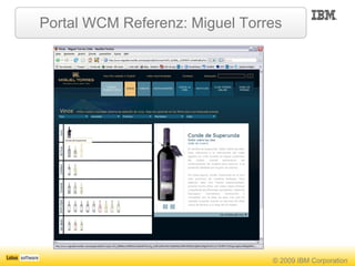 Portal WCM Referenz: Miguel Torres 