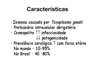 Características
 