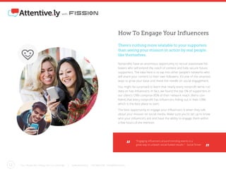 Your People Are Talking. Are You Listening? | www.Attentive.ly 703.988.3549 hello@Attentive.ly12
with
How To Engage Your I...