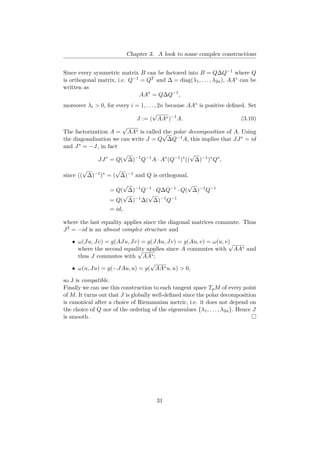 Chapter 3. A look to some complex constructions
Since every symmetric matrix B can be factored into B = Q∆Q−1 where Q
is o...