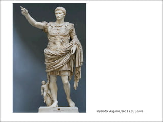 Imperador Augustus, Sec. I a.C., Louvre
 