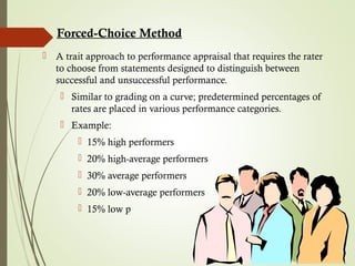 Forced Choice Ranking Scale performance appraisals and management | PPT